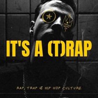 VA - It's A (T)Rap - Rap, Trap & Hip Hop Culture (2024) MP3