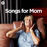 VA - Songs For Mom (2024) MP3