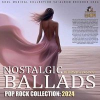 VA - Nostalgic Ballads (2024) MP3