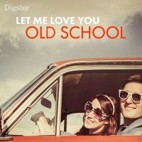 VA - Let Me Love You Old School (2024) MP3