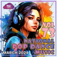 VA - National Pop Dance Music Vol. 73 (2024) MP3