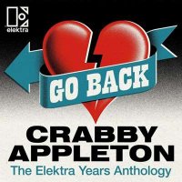 Crabby Appleton - Go Back: The Elektra Years Anthology (2024) MP3