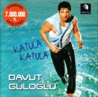 Davut Guloglu - Katula katula (2004) MP3