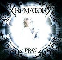 Crematory - Pray (2008) MP3