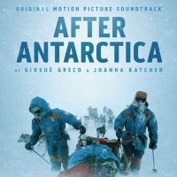 OST - Giosu&#232; Greco - After Antarctica [Original Motion Picture Soundtrack] (2024) MP3