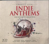 VA - Greatest Ever! Indie Anthems The Definitive Collection (2013) MP3