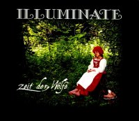 Illuminate - Zeit Der Wolfe (2008) MP3