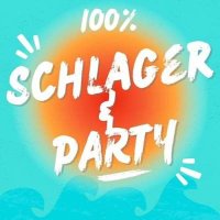 VA - 100% Schlager & Party (2024) MP3