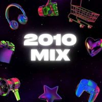 VA - 2010 Mix (2024) MP3