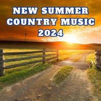 VA - New Summer Country Music (2024) MP3