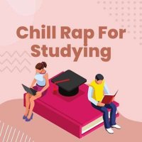 VA - Chill Rap For Studying (2024) MP3