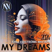 VA - My Dreams (2024) MP3
