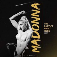 Madonna - The Party's Right Here 1990 [live] (1990/2024) MP3
