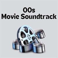 VA - 00s Movie Soundtrack (2024) MP3