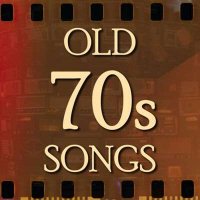 VA - Old 70s Songs (2024) MP3