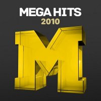 VA - Mega Hits 2010 (2023) MP3