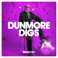 VA - Defected Dunmore Digs Part 04 (2024) MP3
