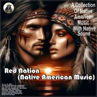 VA - Red Nation [Native American Music] (2024) MP3