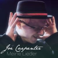 Joe Carpenter - Meine Lieder (2022) MP3