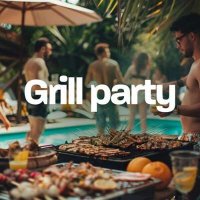 VA - Grill Party (2024) MP3