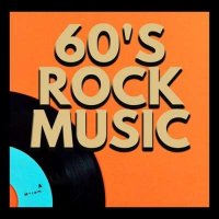 VA - 60's Rock Music (2024) MP3