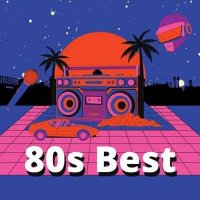 VA - 80s Best (2024) MP3