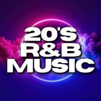 VA - 20's R&B Music (2024) MP3
