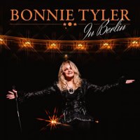 Bonnie Tyler - In Berlin (2024) MP3