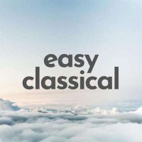 VA - Easy Classical (2023) MP3