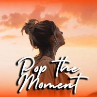 VA - Pop The Moment (2024) MP3