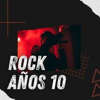 VA - Rock A&#241;os 10 (2024) MP3
