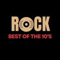 VA - Rock Best Of The 10's (2024) MP3