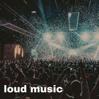 VA - Loud Music (2024) MP3