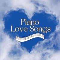 VA - Piano Love Songs (2024) MP3