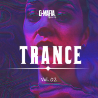 VA - G-Mafia Trance [02] (2024) MP3