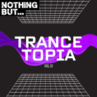 VA - Nothing But... Trancetopia [13] (2024) MP3