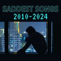 VA - Saddest Songs 2010 - 2024 (2024) MP3