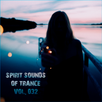 VA - Spirit Sounds of Trance [32] (2024) MP3