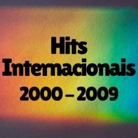 VA - Hits Internacionais 2000 - 2009 (2024) MP3