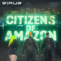 SIRUS - Citizens of Amazon (2024) MP3