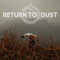 Return To Dust - Return To Dust (2024) MP3