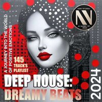 VA - Deep House Dreamy Beats (2024) MP3