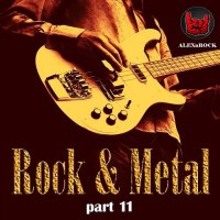 VA - Rock & Metal from ALEXnROCK [11] (2019) MP3