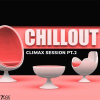 VA - Climax Chill Out Session, Pt. 2 (2024) MP3