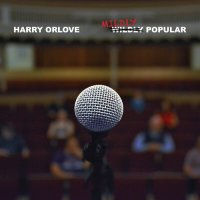 Harry Orlove - Mildly Popular (2024) MP3