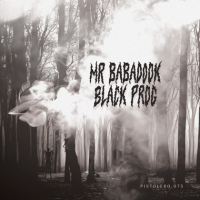 Mr. Babadook - Black Prog (2024) MP3