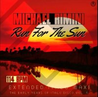 Michael Rimini - Run For The Sun (2024) MP3