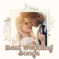 VA - Best Wedding Songs (2024) MP3