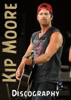 Kip Moore - Discography (2012-2023) MP3