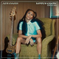 Adi Oasis - Lotus Glow [Deluxe] (2024) MP3